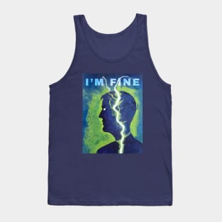 I'm Fine Tank Top